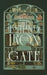 Behind the Iron Gate by Allison Carr Waechter