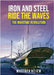Iron and steel ride the waves the Maritime Revolution by Nejem, Mustafa