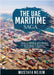 The Uae Maritime Saga by Nejem, Mustafa