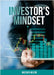 The Investors Mindset: Mastering the Wealth Code by Unveiling Untapped Potential by Nejem, Mustafa