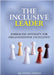 The Inclusive Leader: Embracing Diversity for Organizational Excellence by Nejem, Mustafa