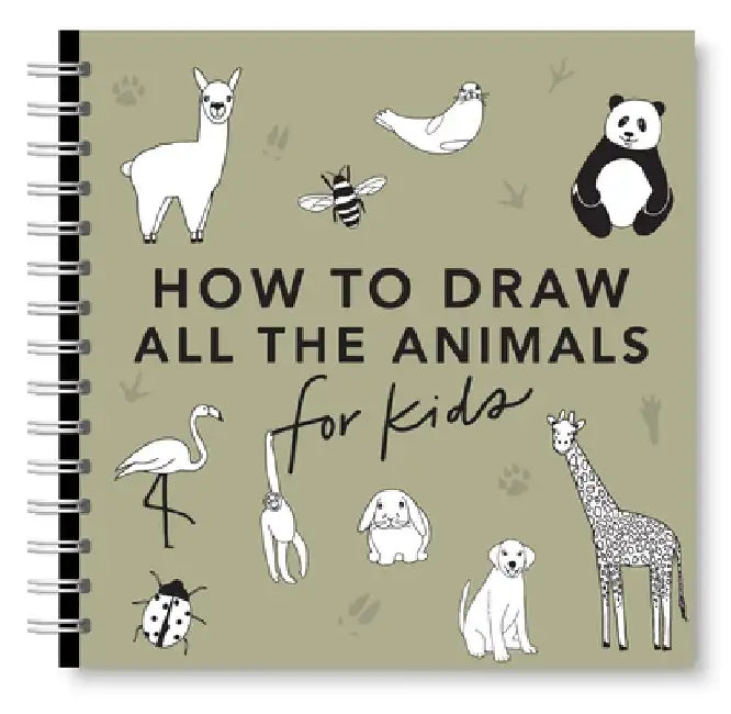 All the Animals: How to Draw Books for Kids with Dogs, Cats, Lions, Dolphins, and More by Alli Koch