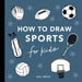 Sports: How to Draw Books for Kids by Alli Koch, Paige Tate & Co