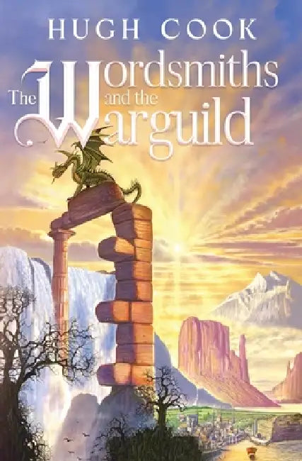 The Wordsmiths and the Warguild by Hugh Cook