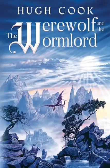 The Werewolf and the Wormlord by Hugh Cook