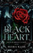Black Heart: A Grumpy Sunshine Dragon Shifter Romance by Moira Kane