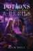 Potions & Perils: An Evermoss Cozy Fantasy by Reck Well