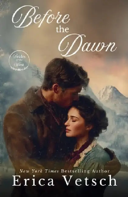 Before the Dawn by Erica Vetsch