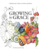 Growing in Grace: A Wesleyan Look at Grace, Fellowship, and Mission by Barber Dori, Kenda McVeigh