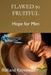 Flawed to Fruitful: Hope for Men: Dyslexic Friendly Version by Rolland Kenneson