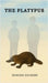 The Platypus by Zoldessy, Howard