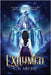 Exhumed by Arche, C. B.