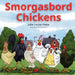 Smorgasbord Chickens by Julie Plake
