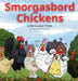 Smorgasbord Chickens by Julie Plake