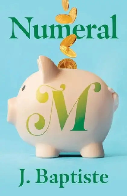 Numeral M by J. Baptiste