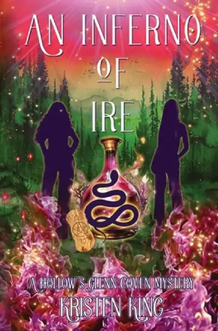 An Inferno of Ire by Kristen King
