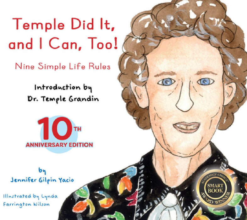 Temple Did It and I Can, Too!: Nine Simple Life Rules by Jennifer Gilpin Yacio