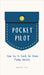 Pocket Pilot: Your Go To Guide for Drone Flying Success by Otis