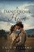 A Dangerous Heart by Williams, Lacy