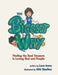 The Biggest Why: Finding the Real Treasure Is Loving God and People by Lora Avery