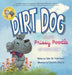 Dirt Dog Invites Prissy Poodle to the Prom by Lisa M. Pritchard, Lissette Blanco