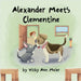 Alexander Meets Clementine by Meier, Vicky Ann