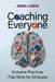 Coaching Everyone: Inclusive Practices That Work for All Brains by Jenn Labin
