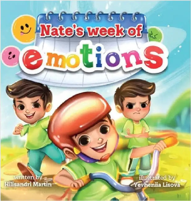 Nate's Week of Emotions by Martin, Hilisandri