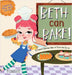 Beth can Bake!: A sweet baking tale of trial and error by Cano, Jackie