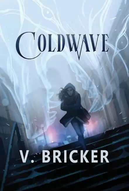 Coldwave: A Sarah Frost Novel by V. Bricker