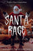 Santa Rage: A Killer Claus Compendium by J. Alan Hartman