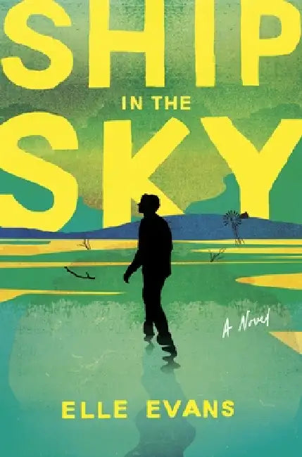 Ship in the Sky by Elle Evans