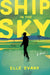 Ship in the Sky by Elle Evans