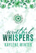 Wistful Whispers: Seamus & Marcella by Kaylene Winter