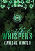 Wistful Whispers: Seamus & Marcella by Kaylene Winter