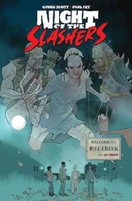 Night of the Slashers, Volume 1 by Cavan Scott