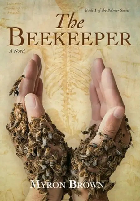 The Beekeeper by Myron Brown