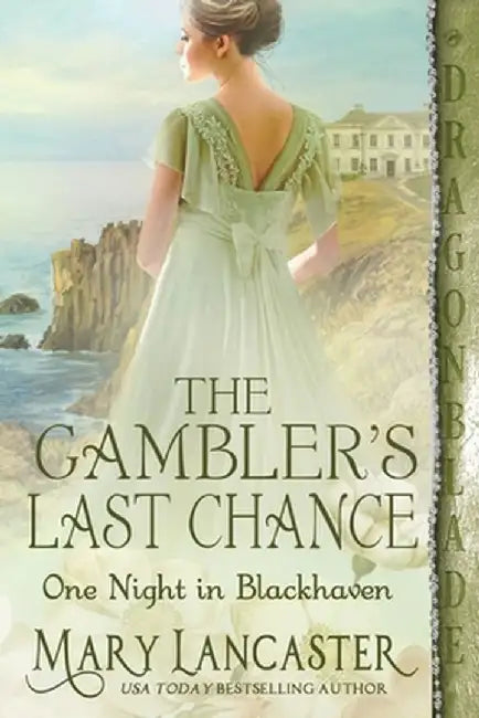 The Gambler's Last Chance by Mary Lancaster