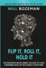 Flip It, Roll It, Hold It by Will Bozeman