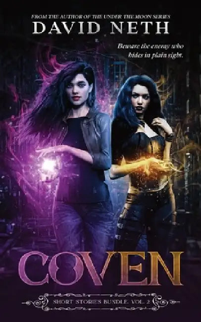 Coven: Short Stories Bundle, Vol. 2 by David Neth