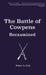 The Battle of Cowpens, Reexamined by Robert a. Ford