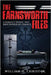 The Farnsworth Files by Christ, William H., Jr.