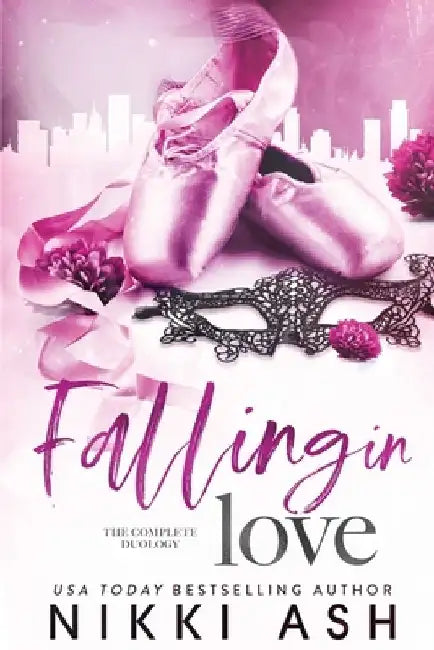 Falling in Love duology by Nikki Ash