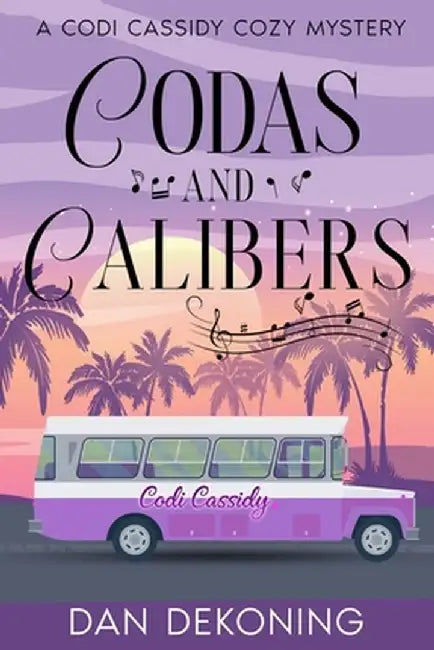 Codas and Calibers by Dan Dekoning