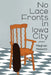 No Lace Fronts in Iowa City: poems by Meghan Malachi