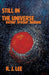 Still in the Universe: mother, brother, husband by R. J. Lee