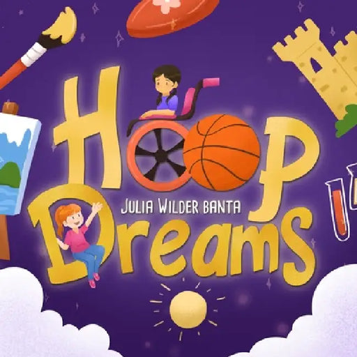 Hoop Dreams by Julia Wilder Banta