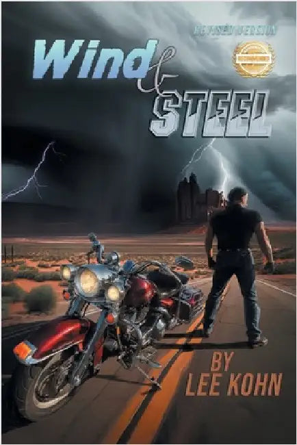Wind and Steel Revised by Kohn, Lee