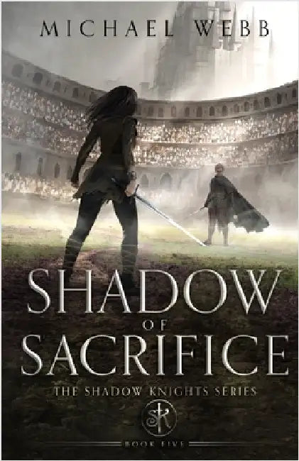 Shadow of Sacrifice by Webb, Michael