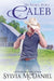 Caleb: The Burnett Brides Book 12 by Sylvia McDaniel